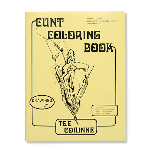 Cunt Coloring Book√Ç¬†/ Corinne